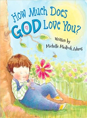 How Much Does God Love You?