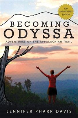 Becoming Odyssa ― Adventures on the Appalachian Trail