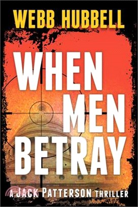 When Men Betray: Volume 1