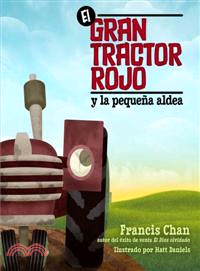 El gran tractor rojo / The Big Red Tractor