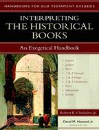 Interpreting the Historical Books ─ An Exegetical Handbook