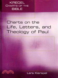 Charts on the Life, Letters, and Theology of Paul