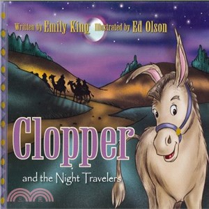 Clopper and the Night Travelers