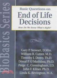 Basic Questions on End of Life Decisions