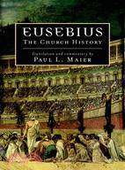 Eusebius ─ The Church History