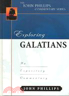 Exploring Galatians ─ An Expository Commentary