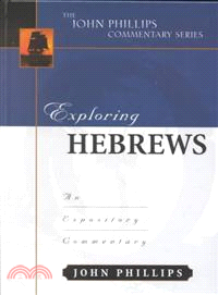 Exploring Hebrews ─ An Expository Commentary