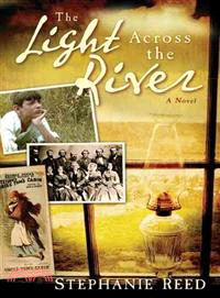 The Light Across the River