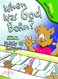 When Was God Born?