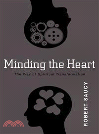 Minding the Heart ─ The Way of Spiritual Transformation