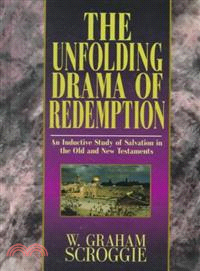 The Unfolding Drama of Redemption ─ 3 In 1 Volume