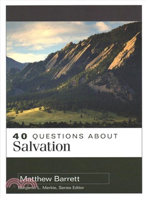 40 Questions About Salvation