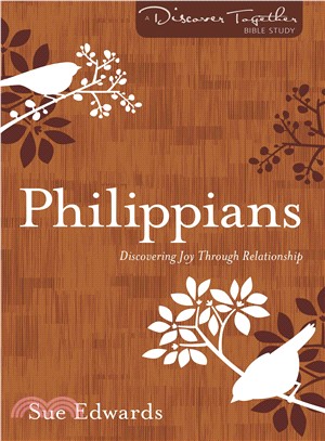 Philippians ― Discovering Joy Through Relationship