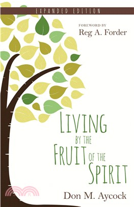 Living by the Fruit of the Spirit