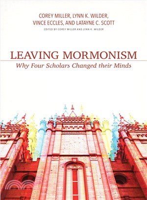 Leaving Mormonism ─ Why Four Scholars Changed Their Minds