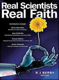 Real Scientists, Real Faith