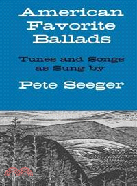 American Favorite Ballads ─ Tunes and Songs As Sung by Pete Seeger