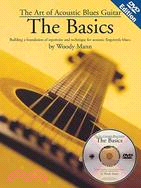 The Basics: The Art of Acoustic Blues Guitar