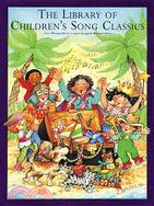 Library Of Children's Song Classics