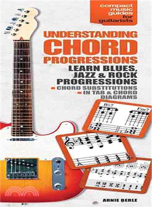 Understanding Chord Progressions ─ Compact Music Guides for Guitarists