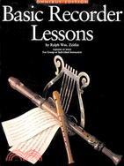 Basic Recorder Lessons - Omnibus Edition: For Group or Individual Instruction