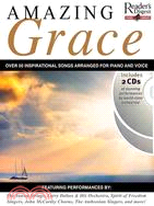 Amazing Grace ─ 52 Inspirational Favorites Arranged for Piano and Voice