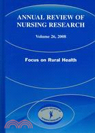 Annual Review of Nursing Research: Focus on Rural Health