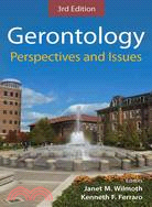 Gerontology: Perspectives And Issues