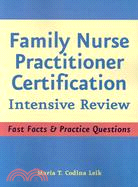 Family Nurse Practitioner Certification, Intensive Review