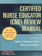 Certified Nurse Educator (CNE) Review Manual