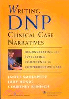 Writing DNP Clinical Case Narratives: Demonstrating and Evaluating Competency in Comprehensive Care