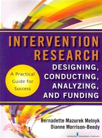 Intervention Research ─ Designing, Conducting, Analyzing and Funding