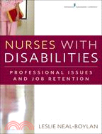 Nurses with Disabilities—Professional Issues and Job Retention