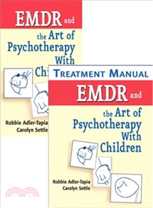 Emdr and the Art of Psychotherapy With Children—Treatment Manual and Text