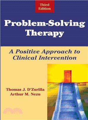 Problem-solving Therapy: A Positive Approach to Clinical Intervention