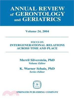 Annual Review Of Gerontology And Geriatrics ― Intergenerational Relations Across Time And Place