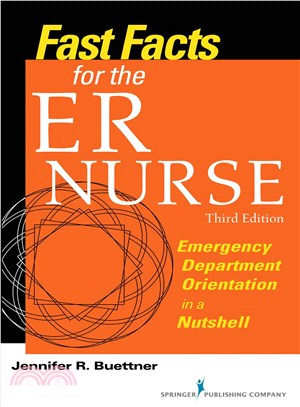 Fast Facts for the ER Nurse ─ Emergency Department Orientation in a Nutshell