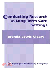 Conducting Research in Long-Term Care Settings