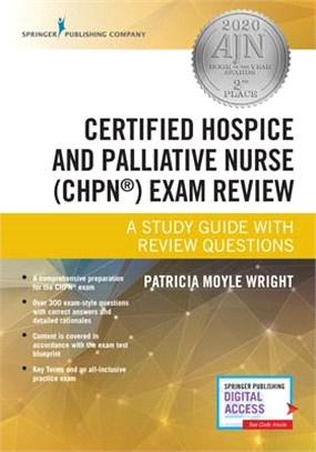 Certified Hospice and Palliative Nurse, Chpn, Exam Review ― A Study Guide With Review Questions
