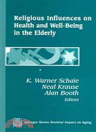Religious Influences on Health and Well-Being in the Elderly