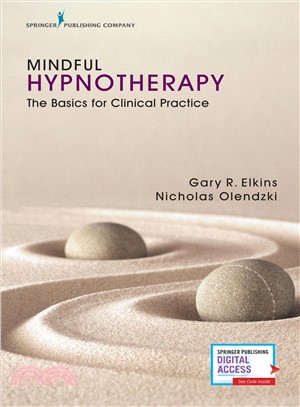 Mindful Hypnotherapy ― The Basics for Clinical Practice