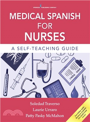 Medical Spanish for Nurses ─ A Self-Teaching Guide