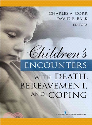 Children's Encounters With Death, Bereavement, and Coping