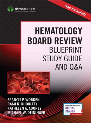 Hematology Board Review ― Blueprint Study Guide and Q&a