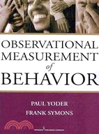 Observational Measurement of Behavior