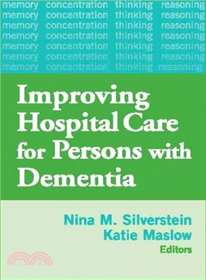 Improving Hospital Care for Persons with Dementia