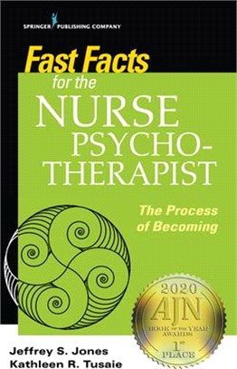 Fast Facts for the Nurse Psychotherapist ― The Process of Becoming