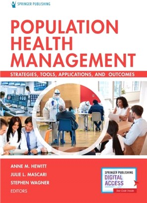 Population Health Management：Strategies, Tools, Applications, and Outcomes
