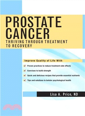 Prostate Cancer Thriving Through Treatment to Recovery