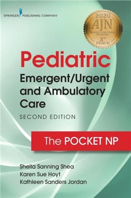 Pediatric Emergent/Urgent and Ambulatory Care：The Pocket NP